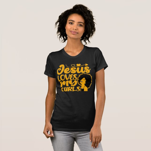 Jesus Loves My Curls T-Shirt (Front Full)