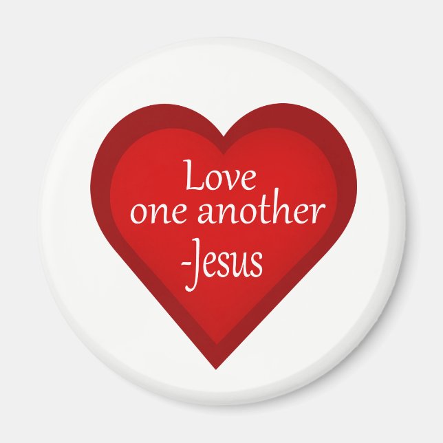 Jesus Loves One Another Heart Affirmative Magnet (Front)
