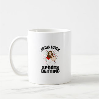 Jesus Loves Sports Betting Gambling Christ Gift-Be Coffee Mug