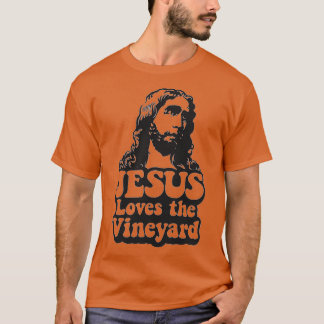 JESUS Loves the Vineyard T-Shirt