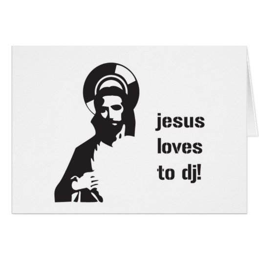 Jesus Loves To DJ (Front Horizontal)