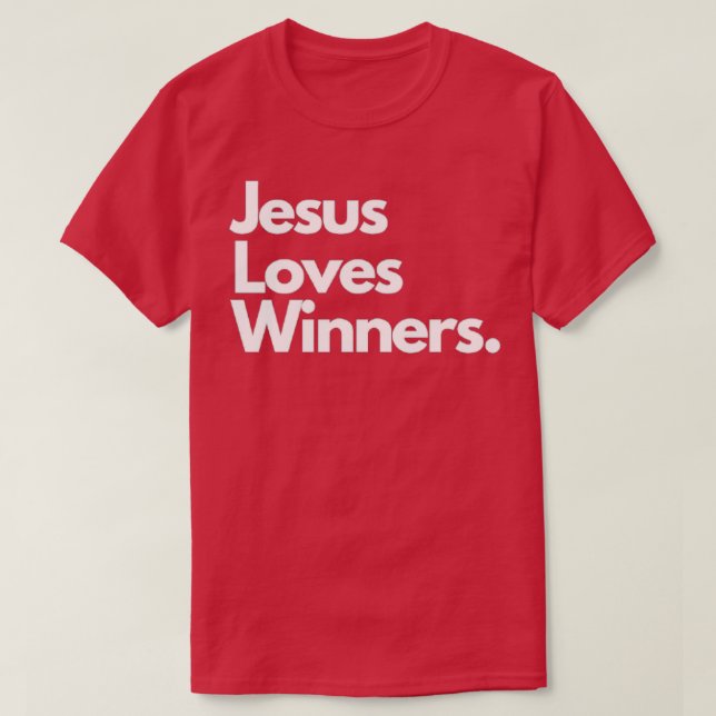 Jesus Loves Winners T-Shirt (Design Front)