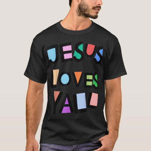 Jesus Loves Yall Pink Belief Faith Womens Girls Ki T_Shirt
