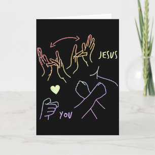 Jesus Loves You Asl Sign Language Christian Faith Card