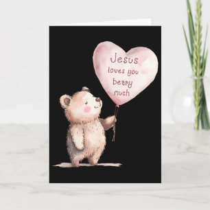 Jesus Loves You Beary Much Cute Christian Kids Card