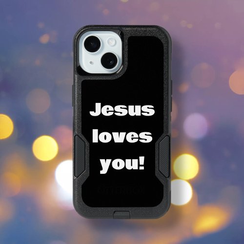 Jesus Loves You  Black  White iPhone 15 Case