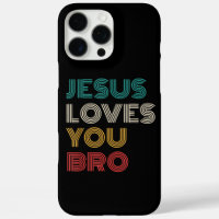 Jesus Loves You Bro, Funny Christian Faith Retro