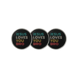 Jesus Loves You Bro, Funny Christian Faith Retro Golf Ball Marker