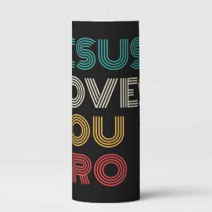 Jesus Loves You Bro, Funny Christian Faith Retro Pillar Candle