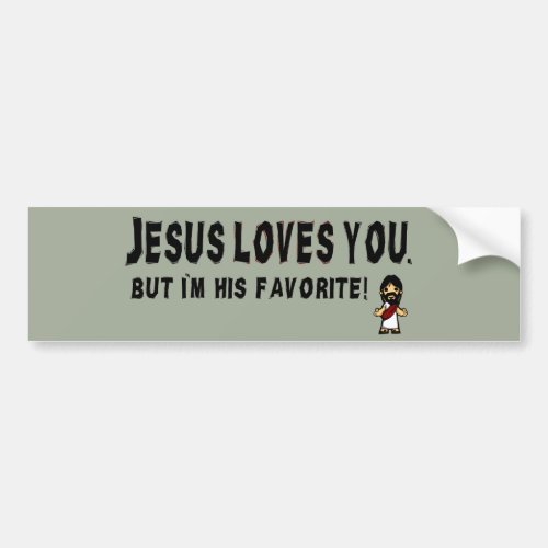 Jesus Loves You Bumper Sticker