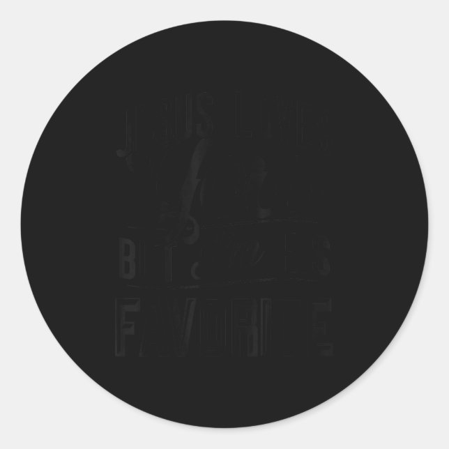 Jesus Loves You But Im His Favorite Funny Christia Classic Round Sticker (Front)