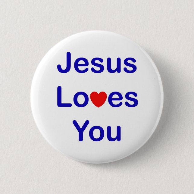 Jesus Loves You Button (Front)