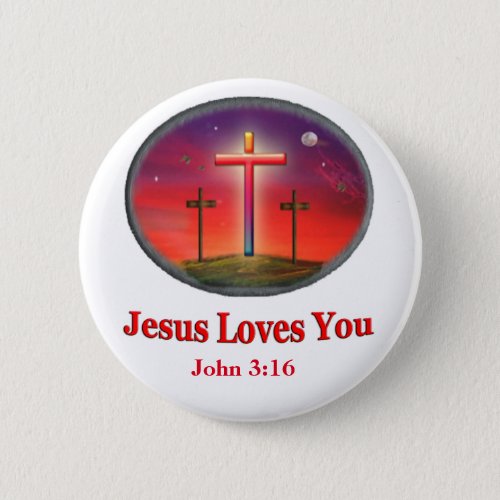 jesus loves you button