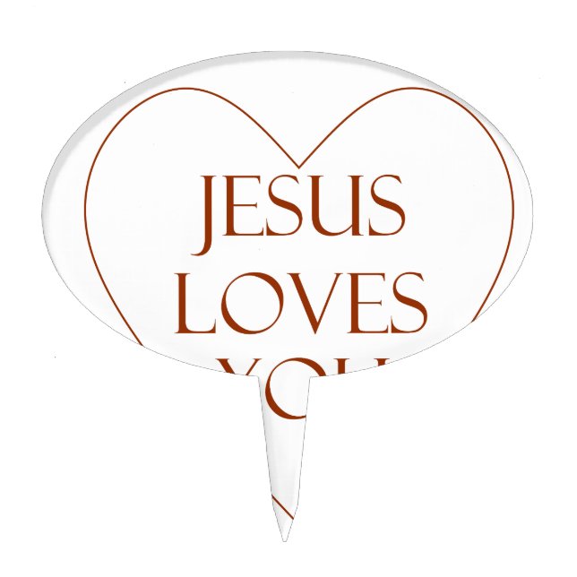 Jesus Loves You Cake Topper (Front)