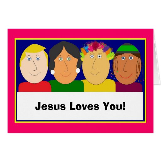 Jesus Loves You Printable Cards