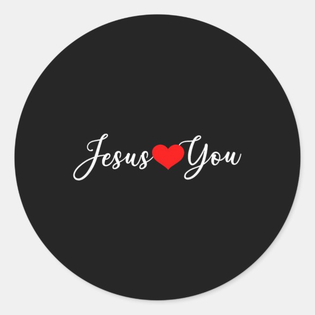 Jesus Loves You - Christian  Classic Round Sticker (Front)