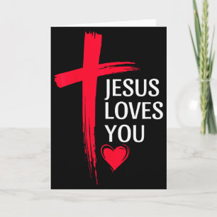 Jesus Loves You Christian Love Cross Heart Design  Card