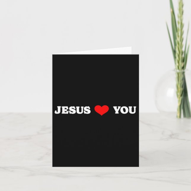 Jesus Loves You - Christian Religious  Card (Front)