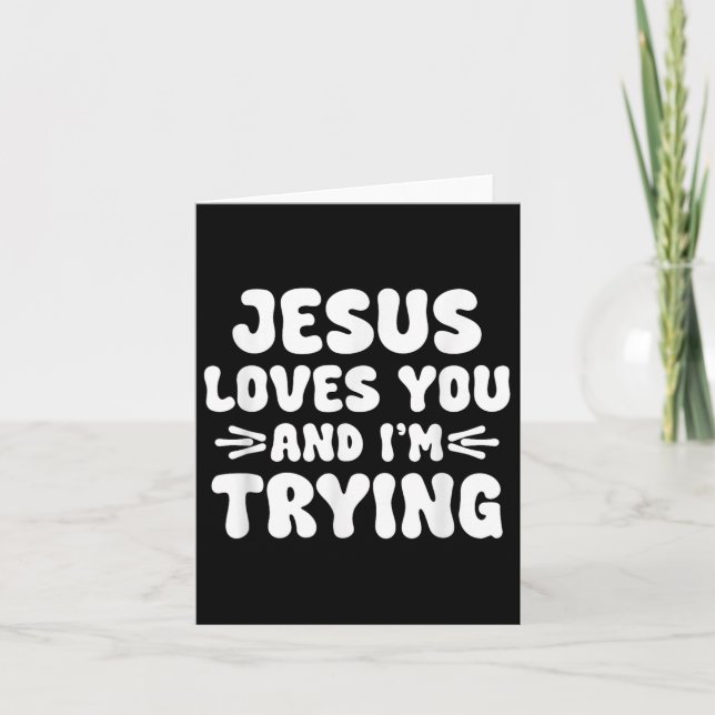 Jesus Loves You Christian Religious Faith For Men  Card (Front)