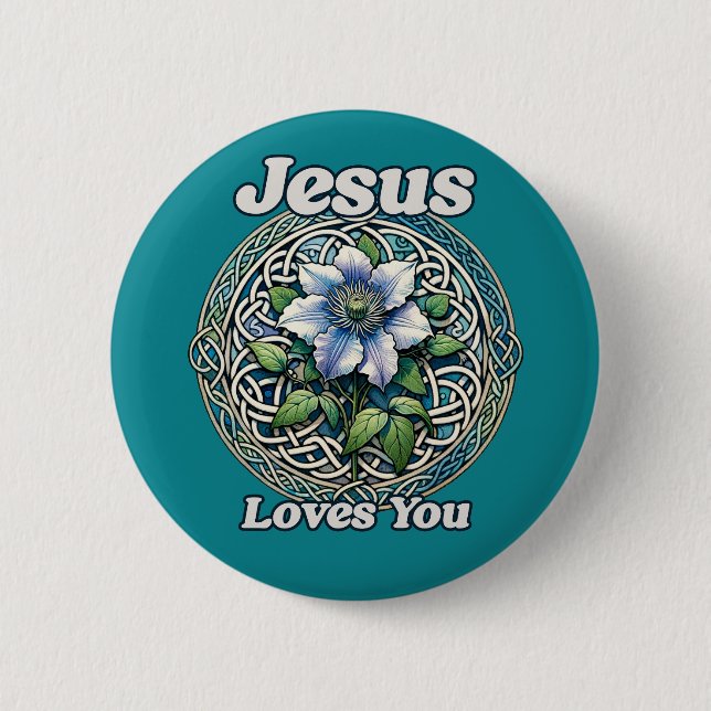 Jesus Loves You Clematis Art                       Button (Front)