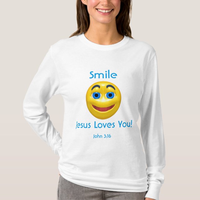 Jesus Loves You Customize it T-Shirt (Front)