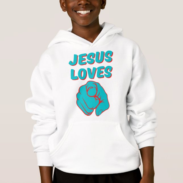 Jesus Loves You Faith Based Quote Boy's Hoodie (Front)