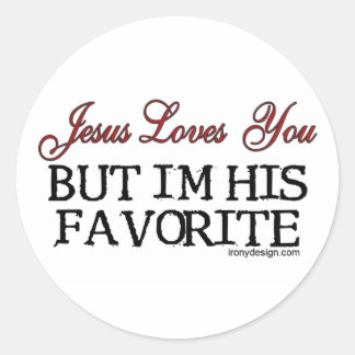 Jesus Loves You Favorite Classic Round Sticker