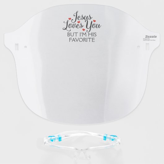 Jesus Loves You Favorite Face Shield (Front w/Glasses)
