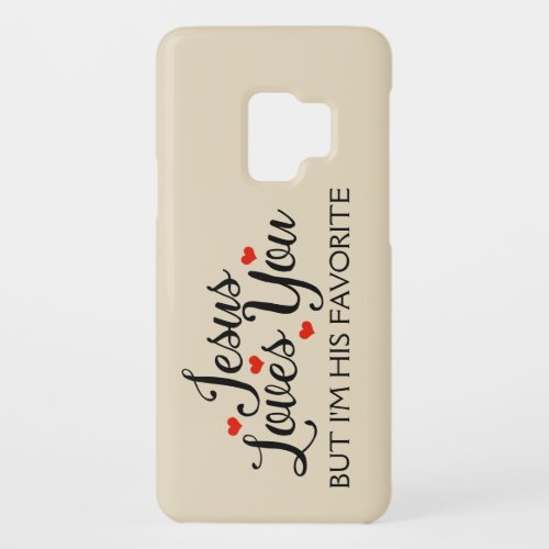 Jesus Loves You Favorite Funny Case_Mate Samsung Galaxy S9 Case