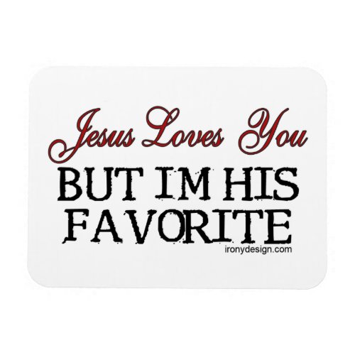 Jesus Loves You Favorite Magnet