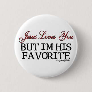 Jesus Loves You Favorite Pinback Button