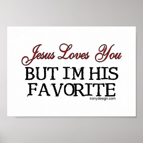 Jesus Loves You Favorite Poster