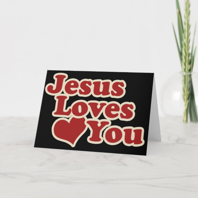 Jesus Loves you for Christians Holiday Card (Front)