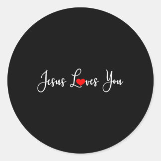 Jesus Loves You Funny Christ Religious Christian Classic Round Sticker
