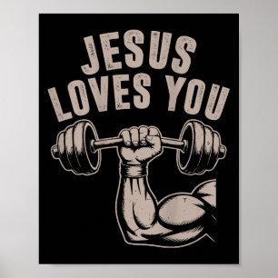 Jesus Loves You Funny Christian Workout Gym Barbel Poster