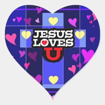 Jesus Loves You Heart Sticker by religiononline at Zazzle
