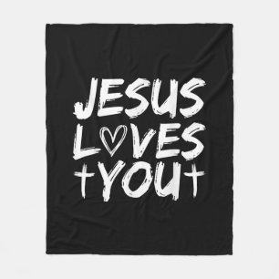 Jesus Loves You I Jesus Fleece Blanket