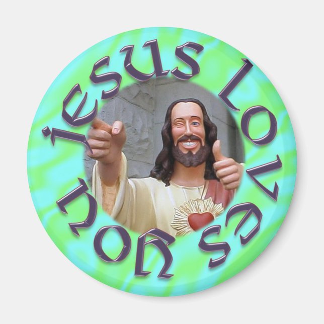 Jesus Loves You Magnet (Front)