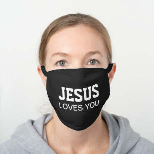 Jesus Loves You Motivational Black Cotton Face Mask