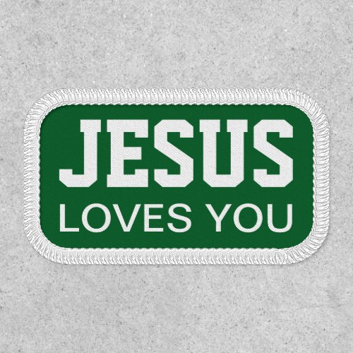 Jesus Loves You Motivational Patch