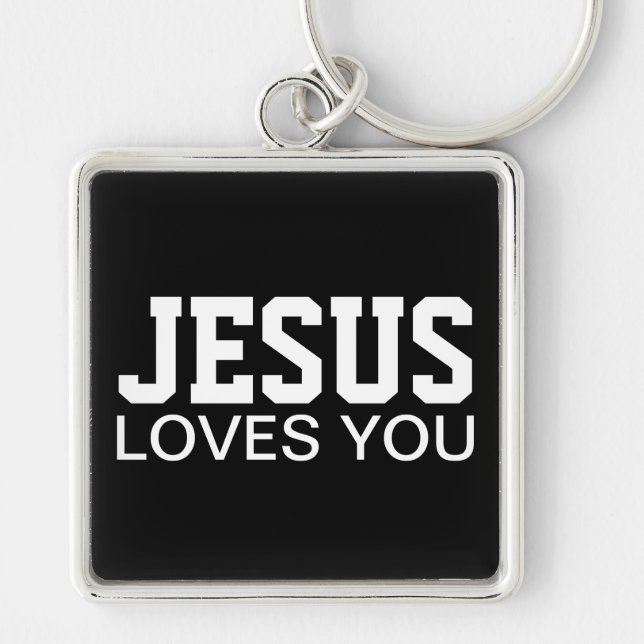 Jesus Loves You Motivational Typography Keychain (Front)