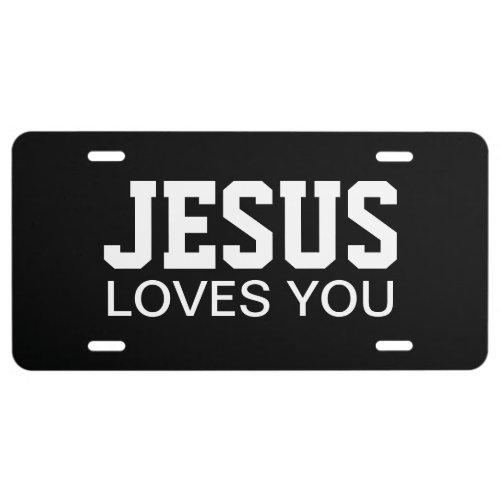 Jesus Loves You Motivational Typography License Plate