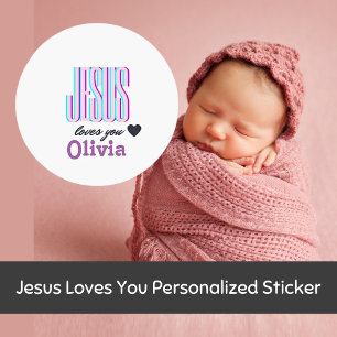 Jesus Loves You Personalized Classic Round Sticker
