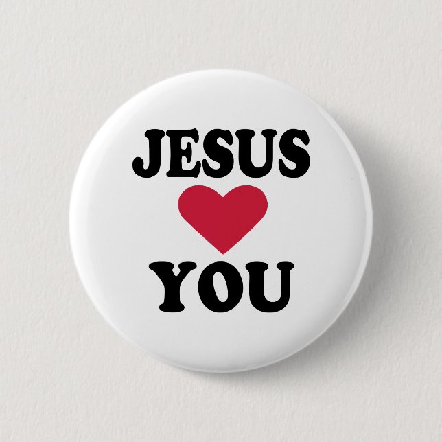 Jesus loves you pinback button (Front)