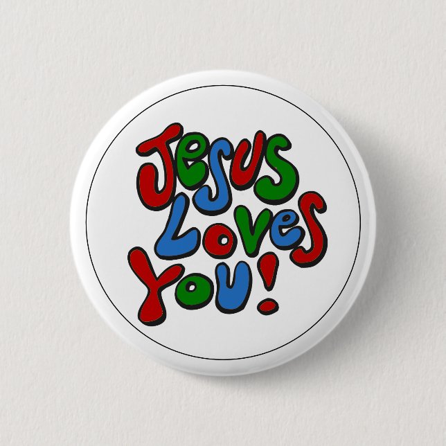 Jesus loves you pinback button (Front)
