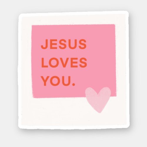Jesus Loves You Polaroid Sticker
