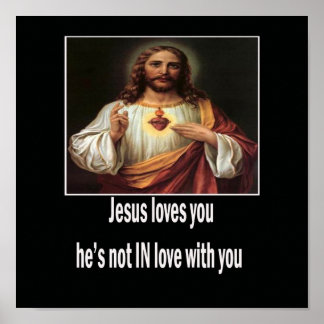 jesus loves you poster