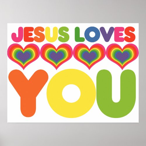 Jesus Loves you Poster