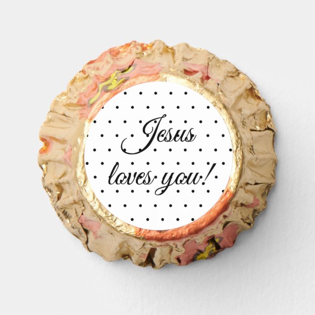Jesus loves you! reese's peanut butter cups (Front)