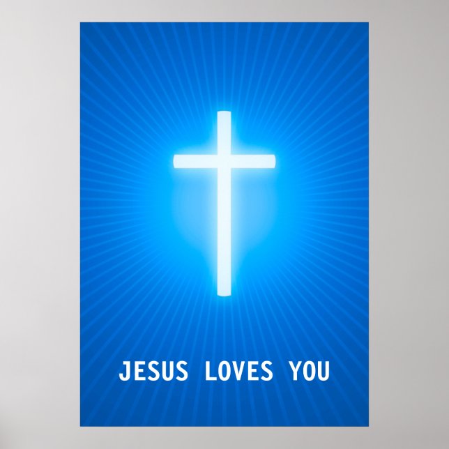 Jesus Loves You | Religious Cross Poster (Front)